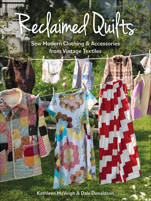 Title details for Reclaimed Quilts by Dale Donaldson - Wait list